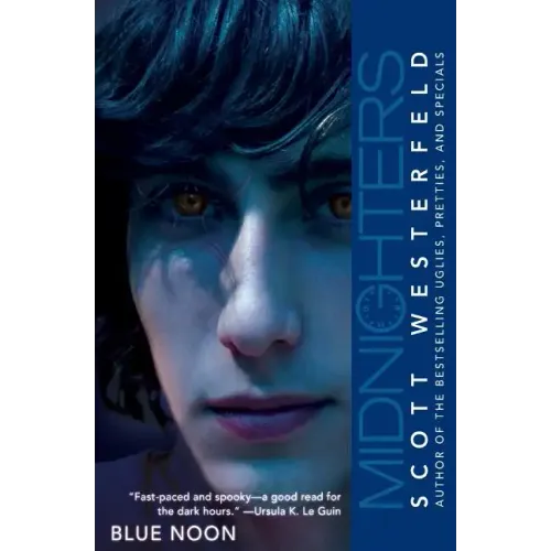 Midnighters #3: Blue Noon - Paperback