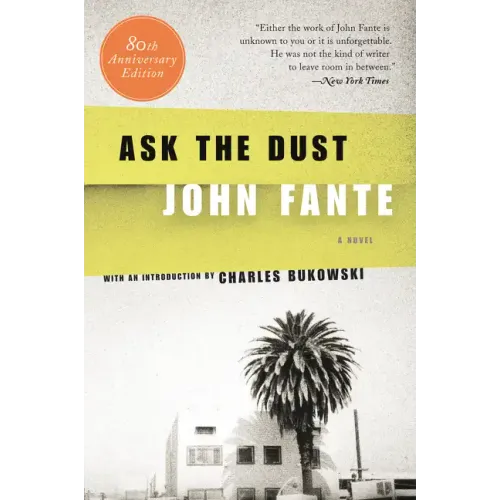 Ask the Dust - Paperback