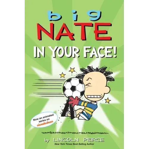 Big Nate: In Your Face!: Volume 24 - Paperback