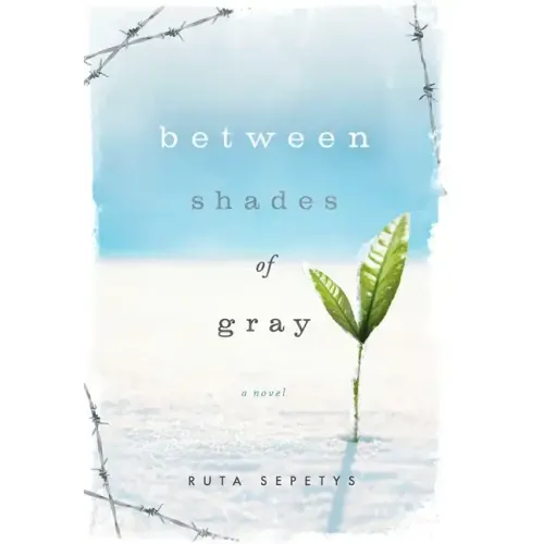 Between Shades of Gray - Hardcover