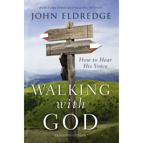 Walking with God: How to Hear His Voice - Paperback
