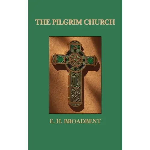 The Pilgrim Church - Hardcover