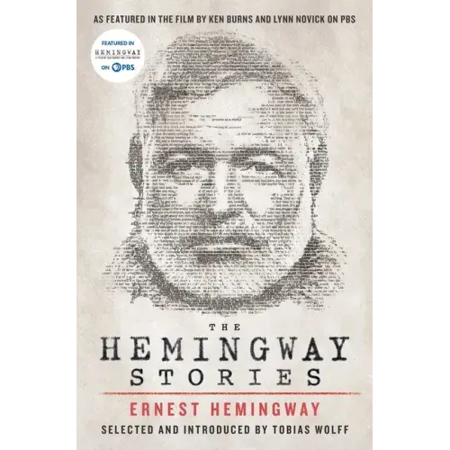 The Hemingway Stories: As Featured in the Film by Ken Burns and Lynn Novick on PBS - Paperback