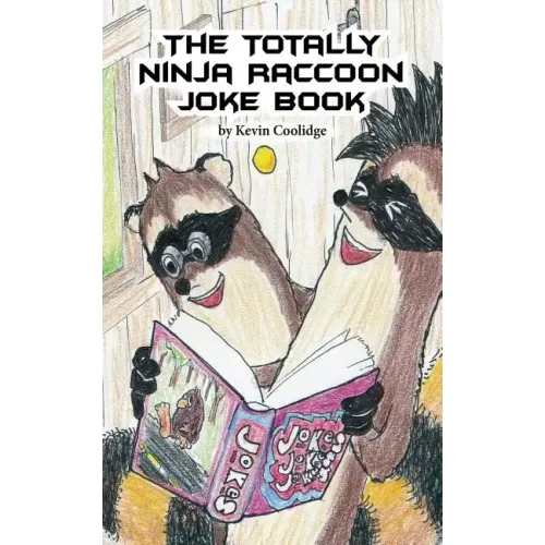 The Totally Ninja Raccoon Joke Book - Paperback