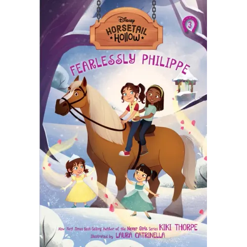 Fearlessly Philippe: Princess Belles Horse (Disneys Horsetail Hollow, Book 3) - Paperback
