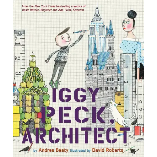 Iggy Peck, Architect - Hardcover