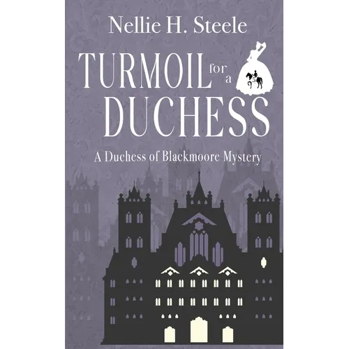 Turmoil for a Duchess - Paperback