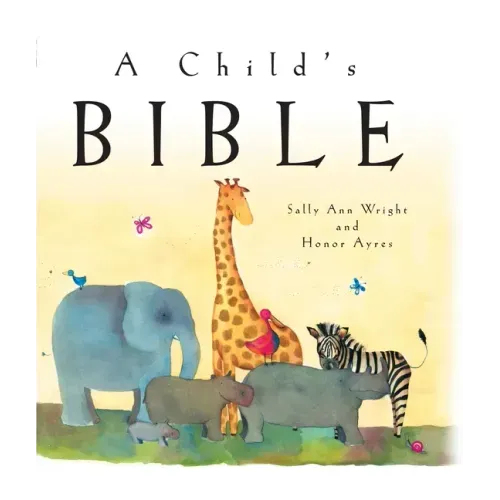 A Child's Bible - Hardcover