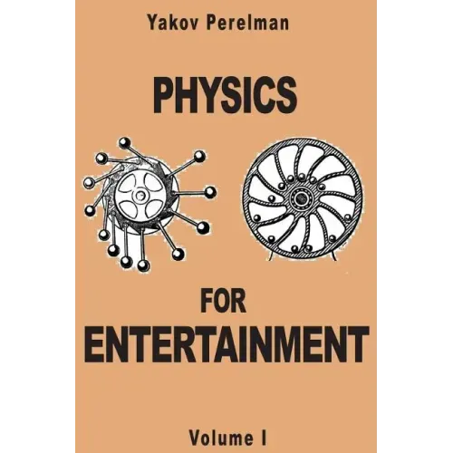 Physics for Entertainment - Paperback
