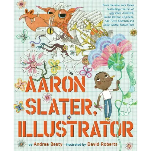 Aaron Slater, Illustrator: A Picture Book - Hardcover