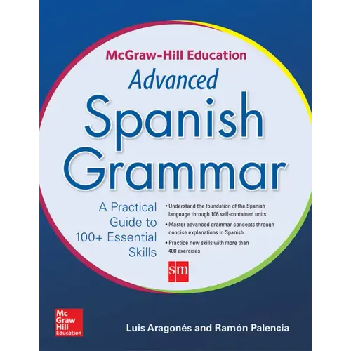 McGraw-Hill Education Advanced Spanish Grammar - Paperback