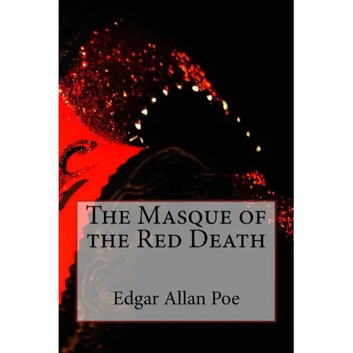 The Masque of the Red Death