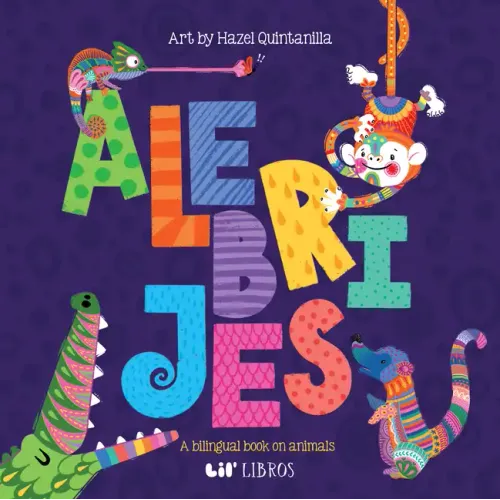 Alebrijes: Animals / Animales: A Bilingual Book on Animals - Board Book