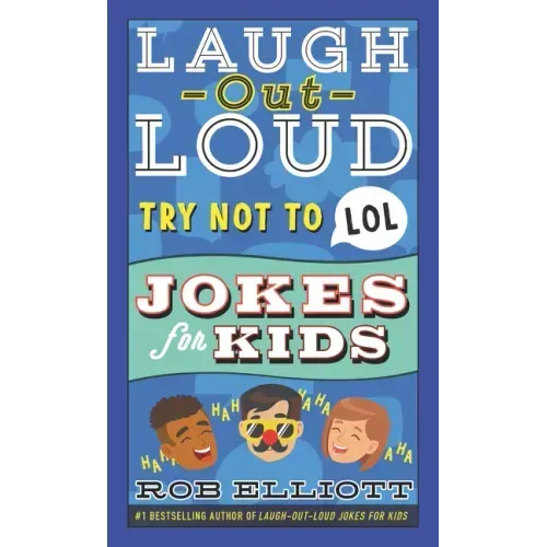 Laugh-Out-Loud Try Not to Lol Jokes for Kids - Paperback