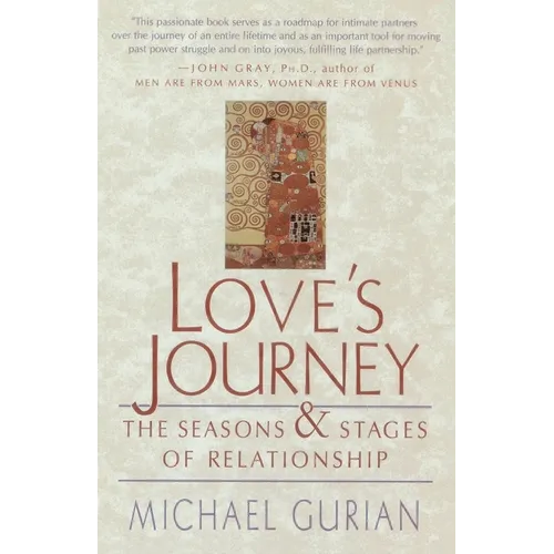 Love's Journey: The Seasons and Stages of Relationship - Paperback