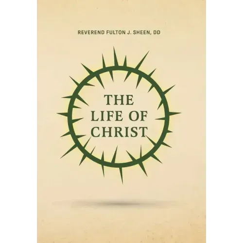 The Life of Christ - Hardcover