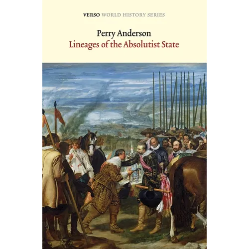 Lineages of the Absolutist State - Paperback