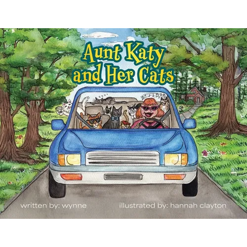 Aunt Katy and Her Cats - Paperback