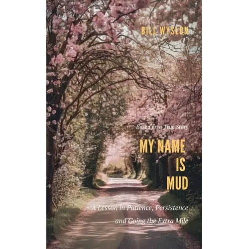My Name is Mud - Paperback