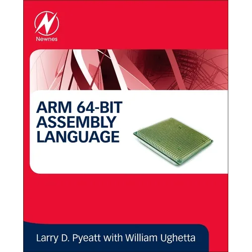 Arm 64-Bit Assembly Language - Paperback