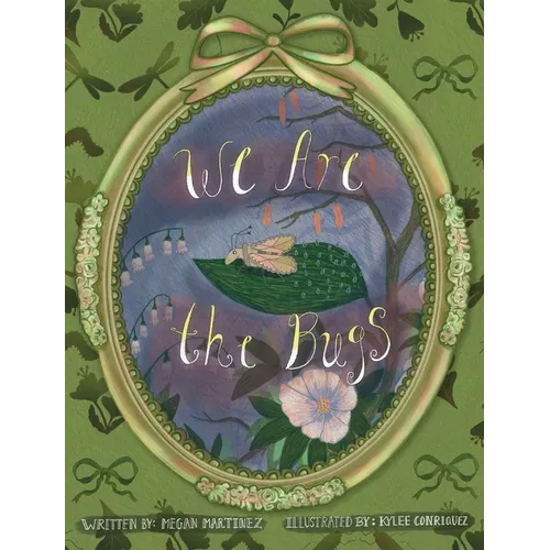 We Are the Bugs - Hardcover