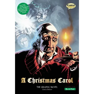 A Christmas Carol the Graphic Novel: Quick Text - Paperback