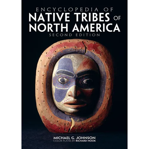 Encyclopedia of Native Tribes of North America - Paperback