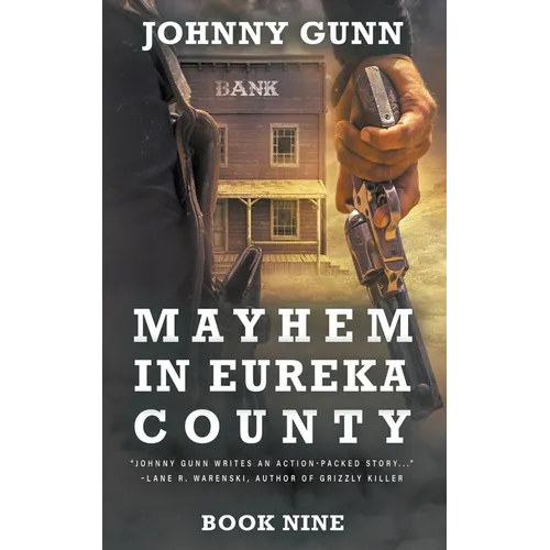 Mayhem in Eureka County: A Terrence Corcoran Western - Paperback