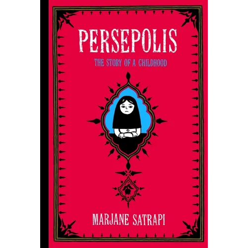 Persepolis: The Story of a Childhood - Paperback