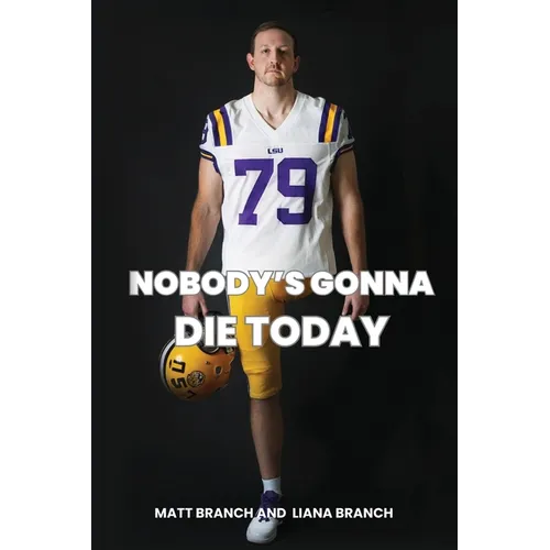 Nobody's Gonna Die Today - Paperback