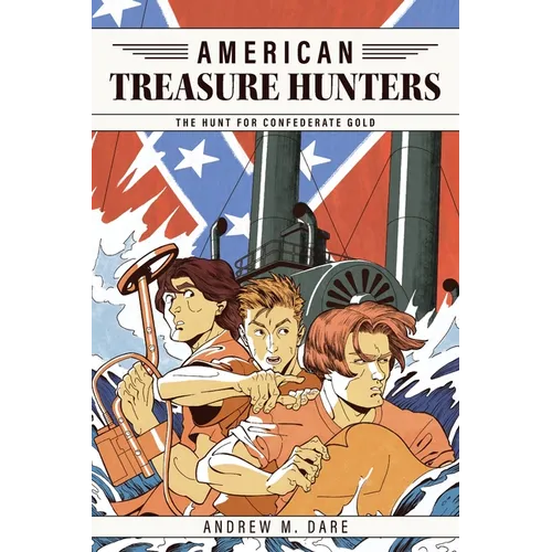 The Hunt for Confederate Gold - Hardcover