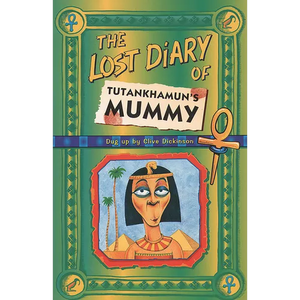 The Lost Diary Of Tutankhamun's Mummy - Paperback