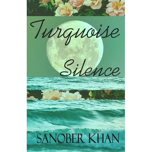 Turquoise Silence - Paperback