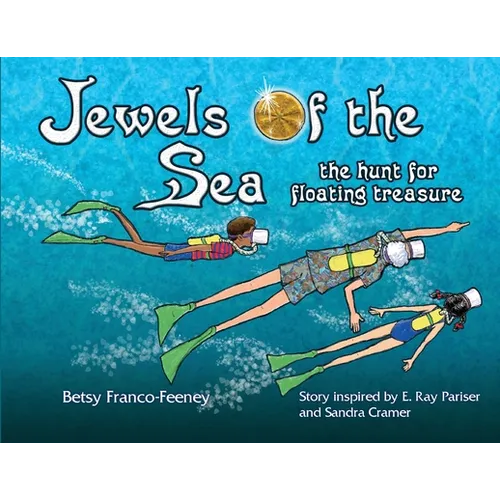 Jewels of the Sea: the hunt for floating treasure - Paperback