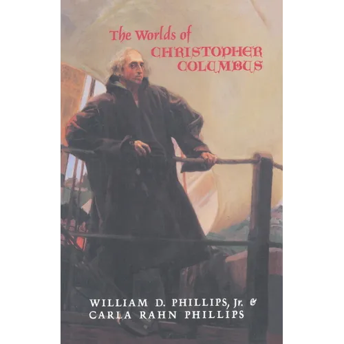 The Worlds of Christopher Columbus - Paperback