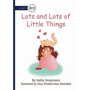 Lots and Lots of Little Things - Paperback