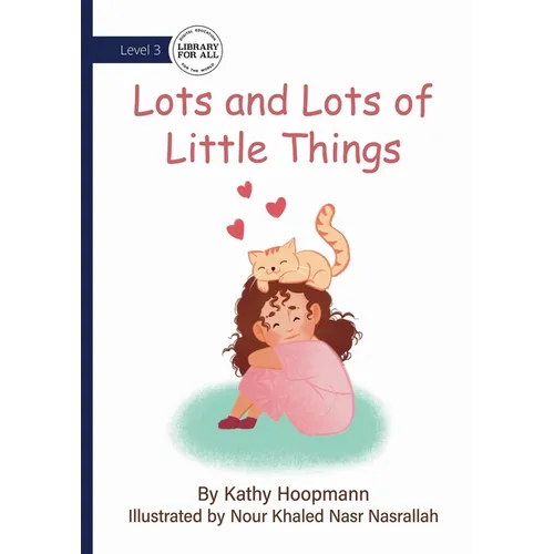 Lots and Lots of Little Things - Paperback