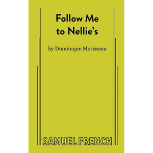 Follow Me to Nellie's - Paperback