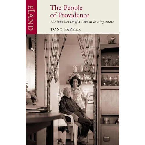 People of Providence: The inhabitants of a London housing estate - Paperback