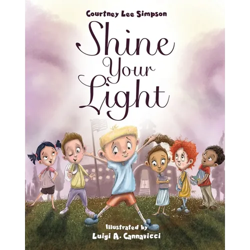 Shine Your Light - Paperback