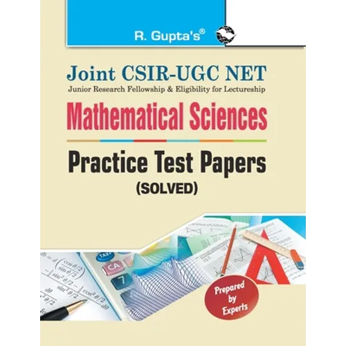 Joint CSIRUGC NET: Mathematical Sciences Practice Test Papers (Solved) - Paperback