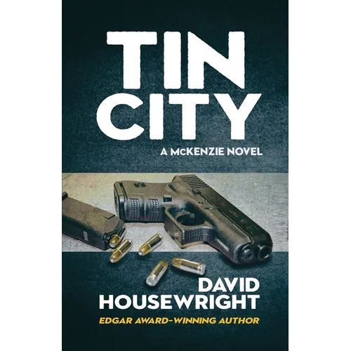 Tin City: A McKenzie Novel - Paperback