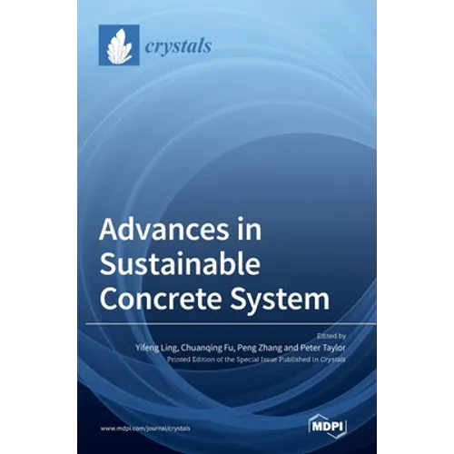 Advances in Sustainable Concrete System - Hardcover