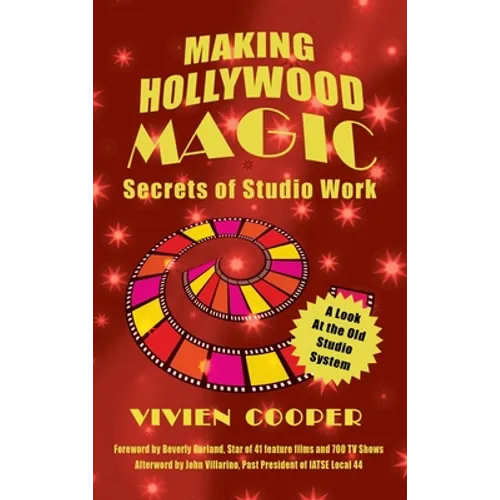 Making Hollywood Magic (hardback): Secrets of Studio Work - Hardcover