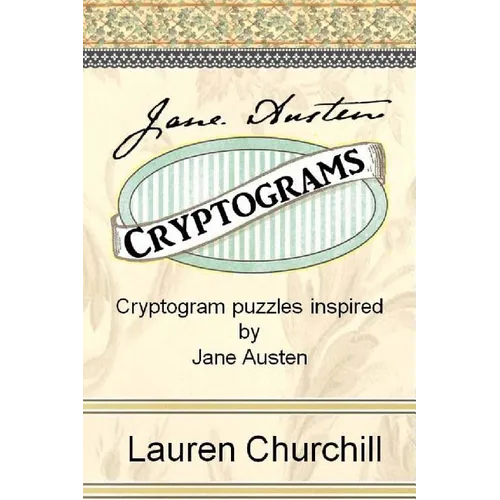 Jane Austen Cryptograms: Cryptogram Puzzles Inspired by Jane Austen - Paperback