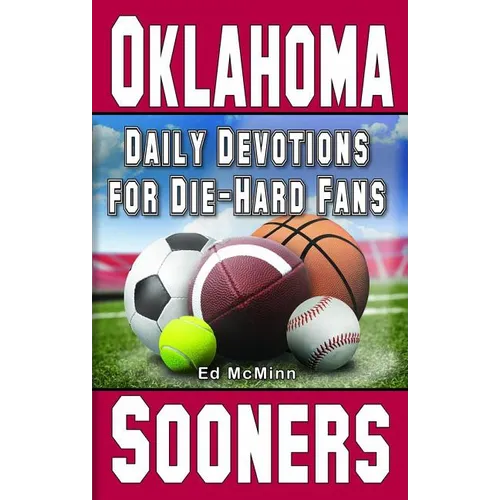 Daily Devotions for Die-Hard Fans Oklahoma Sooners - Paperback