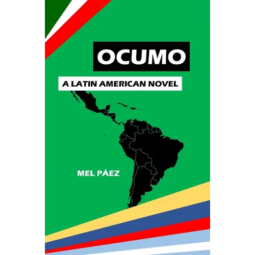 Ocumo: A Latin American Novel - Paperback
