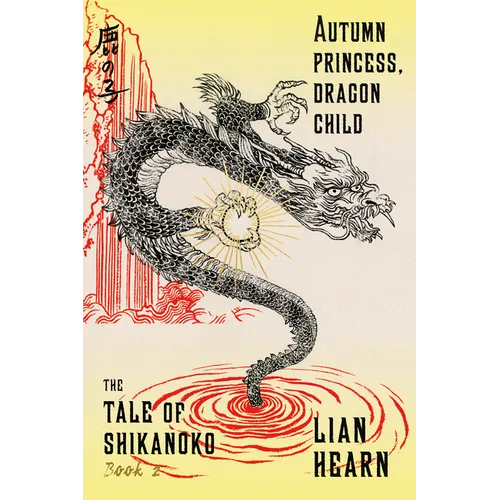 Autumn Princess, Dragon Child - Paperback