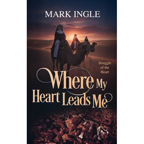 Where My Heart Leads Me - Paperback