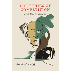 The Ethics of Competition and Other Essays - Paperback
